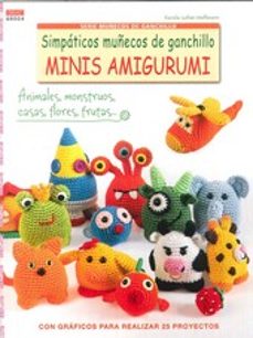 AMIGURUMI: MUÑECOS DE GANCHILLO | VIRGINIA PAMPLIEGA | TIKAL | Casa del  Libro México