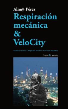 respiracion mecanica & velocity-alma perez-9788498885736