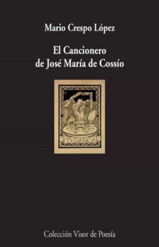 el cancionero de jose maria de cossio-9788498959536