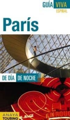 paris 2011 (guia viva espiral de dia, de noche)-9788499351636