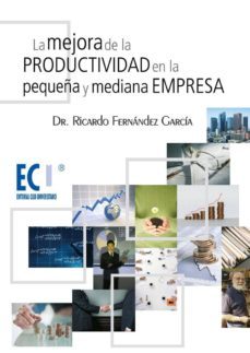 la mejora de la productividad en la pequeña y mediana empresa (ebook)-9788499484136