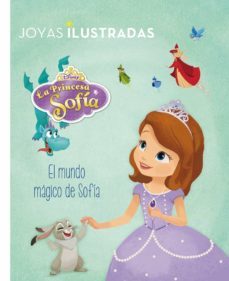 princesa sofia. el mundo magico de sofia-9788499516936