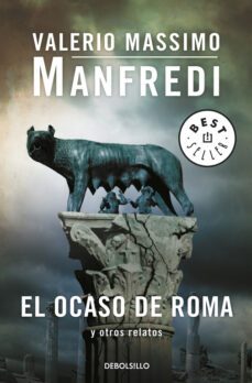 el ocaso de roma y otros relatos-valerio massimo manfredi-9788499895536
