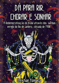 dá para rir, chorar e sonhar-christian fonseca-9788547102036