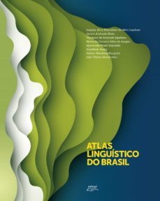 atlas linguístico do brasil (ebook)-suzana alice marcelino silva da cardoso-jacyra andrade mota-vanderci andrade de aguilera-9788572169936