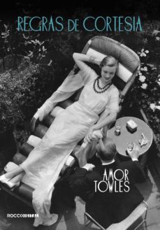 regras de cortesia (ebook)-amor towles-9788581221236