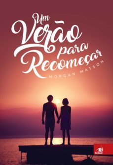 um vero para recomeçar (ebook)-morgan matson-9788581636436