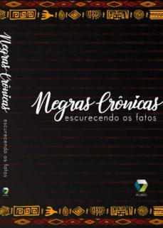 negras cronicas (ebook)-ana oli-ana paula lopes-delma gonçalves-9788592885236
