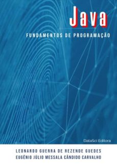 fundamentos de programaço java (ebook)-guerra rezende guedes & eugênio júlio messala cândido carvalho de leonardo-9788594498236