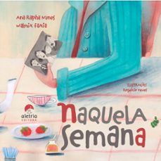 naquela semana (ebook)-ana rapha nunes-walmir faria-9788595262836