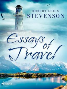 essays of travel (ebook)-robert louis stevenson-9788726931136