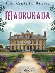 madrugada (ebook)-julio cristellys barrera-9788728374436