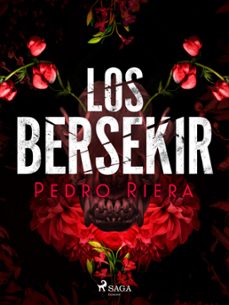 los bersekir (ebook)-pedro riera-9788728515136