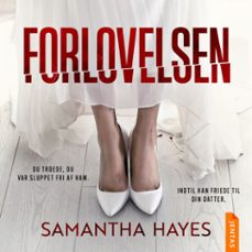 forlovelsen (audiolibro)-samantha hayes-9788742608036