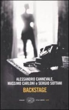 backstage.-alessandro cannevale-massimo carloni-9788806182236