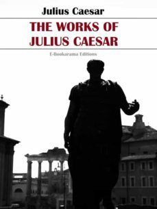 the works of julius caesar (ebook)-julius caesar-9788834107836