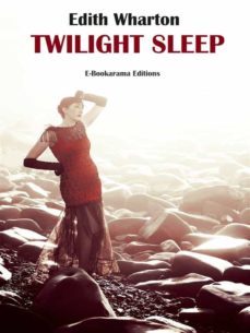 twilight sleep (ebook)-edith wharton-9788834177136