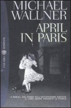 april in paris-michael wallner-9788845260636