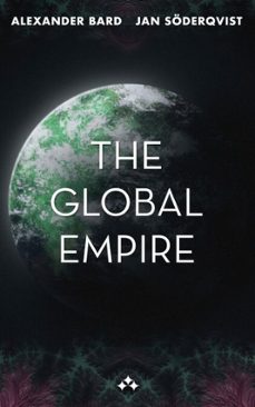 the global empire (ebook)-jan soderqvist-alexander bard-9789190003336