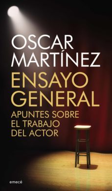 ensayo general (ebook)-oscar martinez-9789500438636
