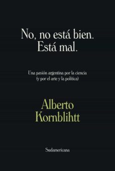 no, no esta bien. esta mal (ebook)-alberto kornblihtt-9789500765336