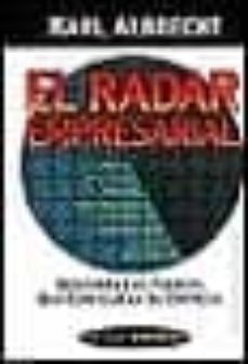 el radar empresarial: descubra las fuerzas que configuran su empr esa-9789501210736
