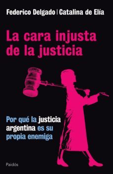 la cara injusta de la justicia (ebook)-9789501294736