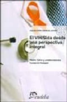 el vih/sida desde una perspectiva integral-pedro y otros cahn-9789502315836