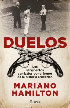 duelos (ebook)-mariano hamilton-9789504966036