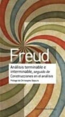 analisis terminable e interminable seguido de construcciones-sigmund freud-9789505188536