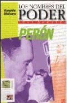 los nombres del poder: juan domingo peron-9789505572236