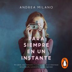 para siempre en un instante (audiolibro)-andrea milano-9789506446536