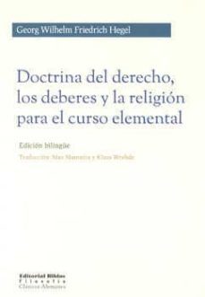 doctrina del derecho, los deberes y la religion para el curso ele mental-georg wilhelm friedrich hegel-9789507868436