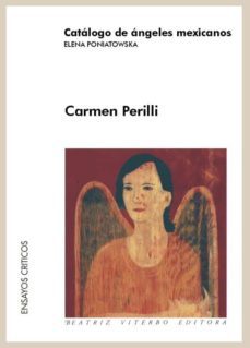 catalogo de angeles mexicanos. elena poniatowska-carmen perilli-9789508451736
