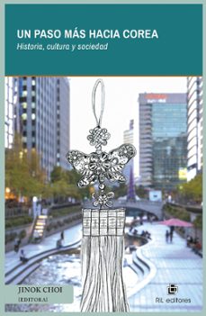 un paso mas hacia corea. historia, cultura y sociedad (ebook)-9789560115836