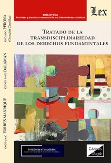 tratado de la transdisciplinariedad de los derechos fundamentales-9789564073736