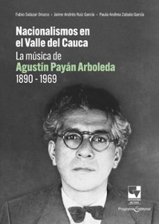 nacionalismos en el valle del cauca (ebook)-fabio salazar orozco-jaime andrés ruiz garcía-paula andrea zabala garcía-9789585072336