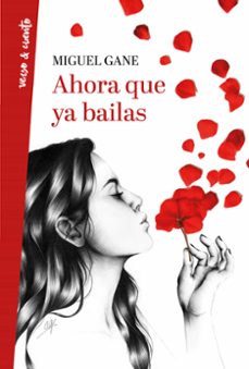ahora que ya bailas-miguel gane-9789585425736