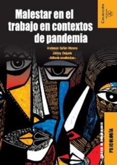 malestar en el trabajo en contextos de pandemia (ebook)-anderson gañan moreno-johnny orejuela-9789587207736