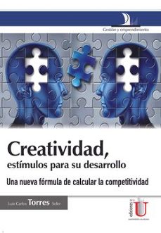 creatividad estimulo para su desarrollo-luis carlos torres soler-9789587620436