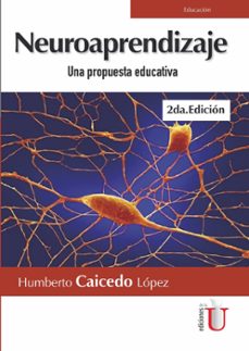 neuroaprendizaje, 2a.edicion (ebook)-humberto caicedo lopez-9789587627336