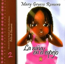 la niña en el espejo 2-mary grueso romero-9789588416236