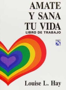 amate y sana tu vida-libro de trabajo-9789681323936
