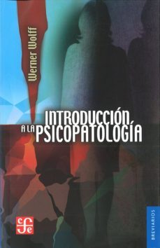 introduccion a la psicopatologia-werner wwolff-9789681609436