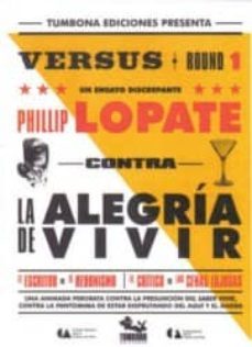 contra la alegria de vivir: un ensayo discrepante-9789709960136