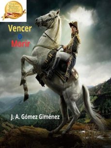 vencer o morir (ebook)-jesus gomez-9789801843436