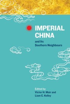 imperial china and its southern neighbours-9789814620536