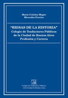 brisas de la historia (ebook)-maría cristina magee-mercedes pereiro-9789871763436