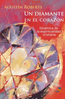 diamante en el corazon (ebook)-agustín roberts-9789874043436