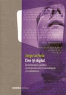 cine (y) digital: aproximaciones a posibles convergencias entre e l cinematografo y la computadora-jorge la ferla-9789875001336